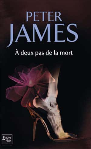 Peter James – À deux pas de la mort