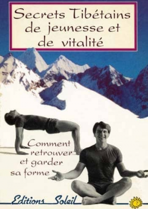 Peter Kelder – Secrets tibétains de jeunesse et de vitalité