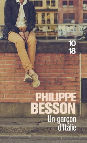 Philippe BESSON – Un garçon d&rsquo;Italie