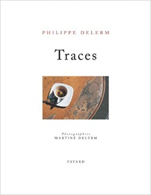 Philippe Delerm – Traces