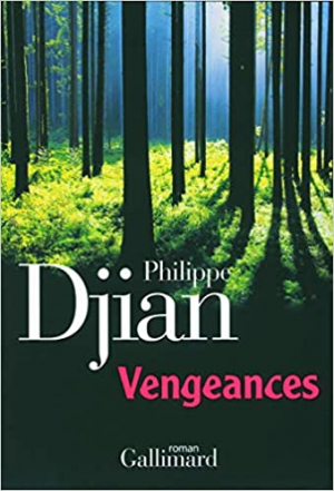 Philippe Djian – Vengeances
