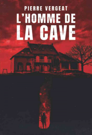 Pierre Vergeat – L&rsquo;homme de la cave