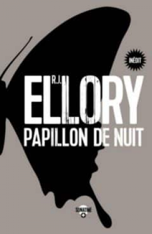 R.J. Ellory – Papillon de nuit