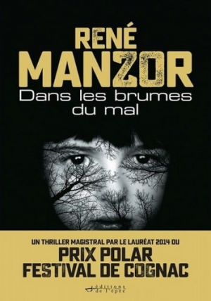 René Manzor – Dans les brumes du mal