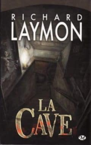 Richard Laymon – La Cave