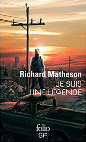 Richard Matheson – Je Suis Une Légende