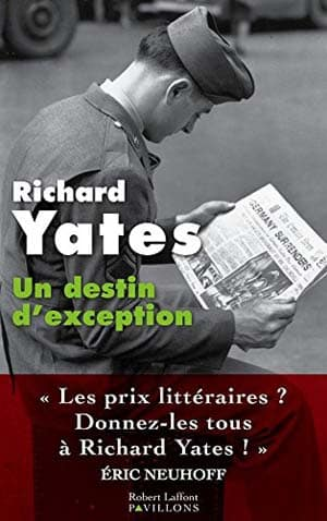 Richard Yates – Un destin d’exception