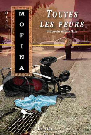 Rick Mofina – Toutes les peurs