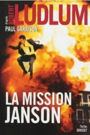 Robert Ludlum – La mission Janson