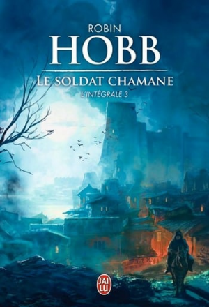 Robin Hobb – Soldat Chamane – Complet