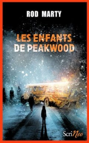 Rod Marty – Les enfants de Peakwood