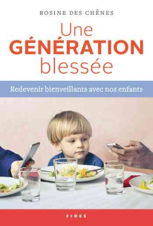 Rosine Des Chênes – La Génération Blessée