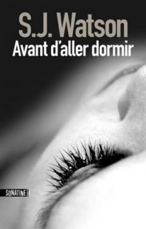 S.J.Watson – Avant D’Aller Dormir