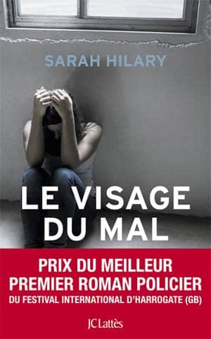 Sarah Hilary – Le Visage du mal