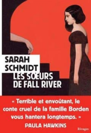 Sarah Schmidt – Les soeurs de Fall River