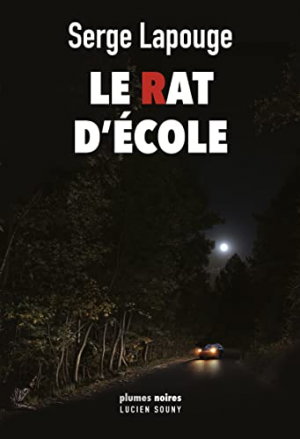 Serge Lapouge – Le rat d&rsquo;école