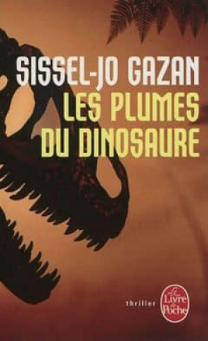 Sissel-Jo Gazan – Les Plumes du Dinosaure