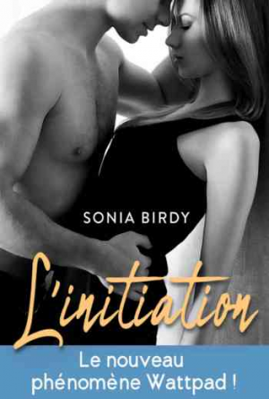 Sonia Birdy – L&rsquo;initiation