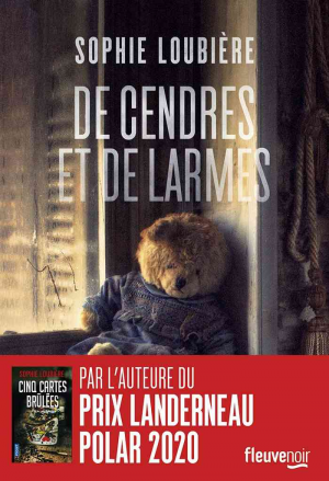 Sophie Loubière – De cendres et de larmes