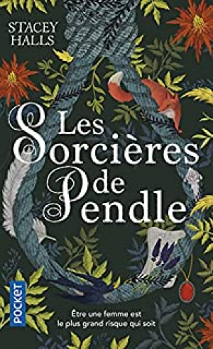 Stacey Halls – Les sorcières de Pendle