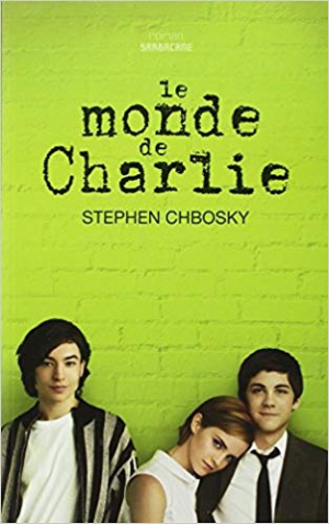 Stephen Chbosky – Le monde de Charlie