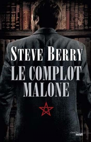 Steve Berry – Le Complot Malone