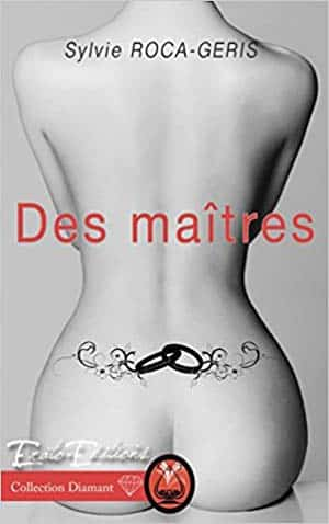 Sylvie Roca-Geris – Des Maitres