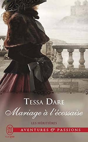 Tessa Dare – Les héritières, Tome 3