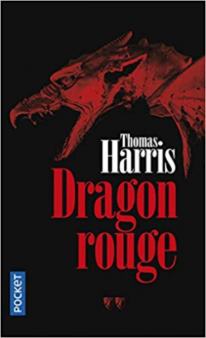 Thomas HARRIS – Dragon rouge