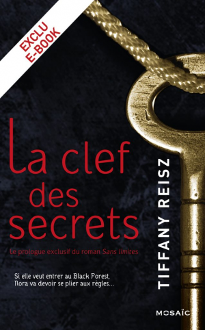 Tiffany Reisz – La clef des secrets (prologue exclusif de &lsquo;Sans limites&rsquo;)