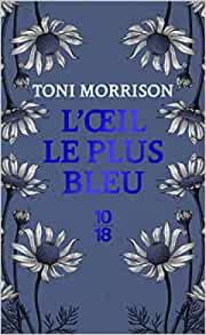Toni Morrison – L&rsquo;OEil le plus bleu
