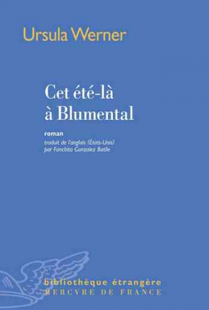 Ursula Werner – Cet été-là à Blumental