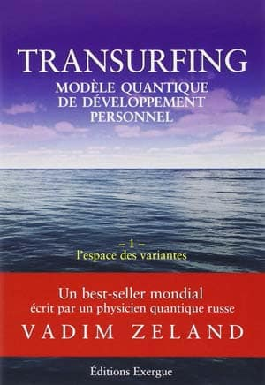 Vadim Zeland – Transurfing, Tome 1