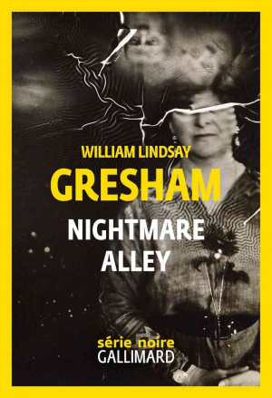 William Lindsay Gresham – Nightmare Alley